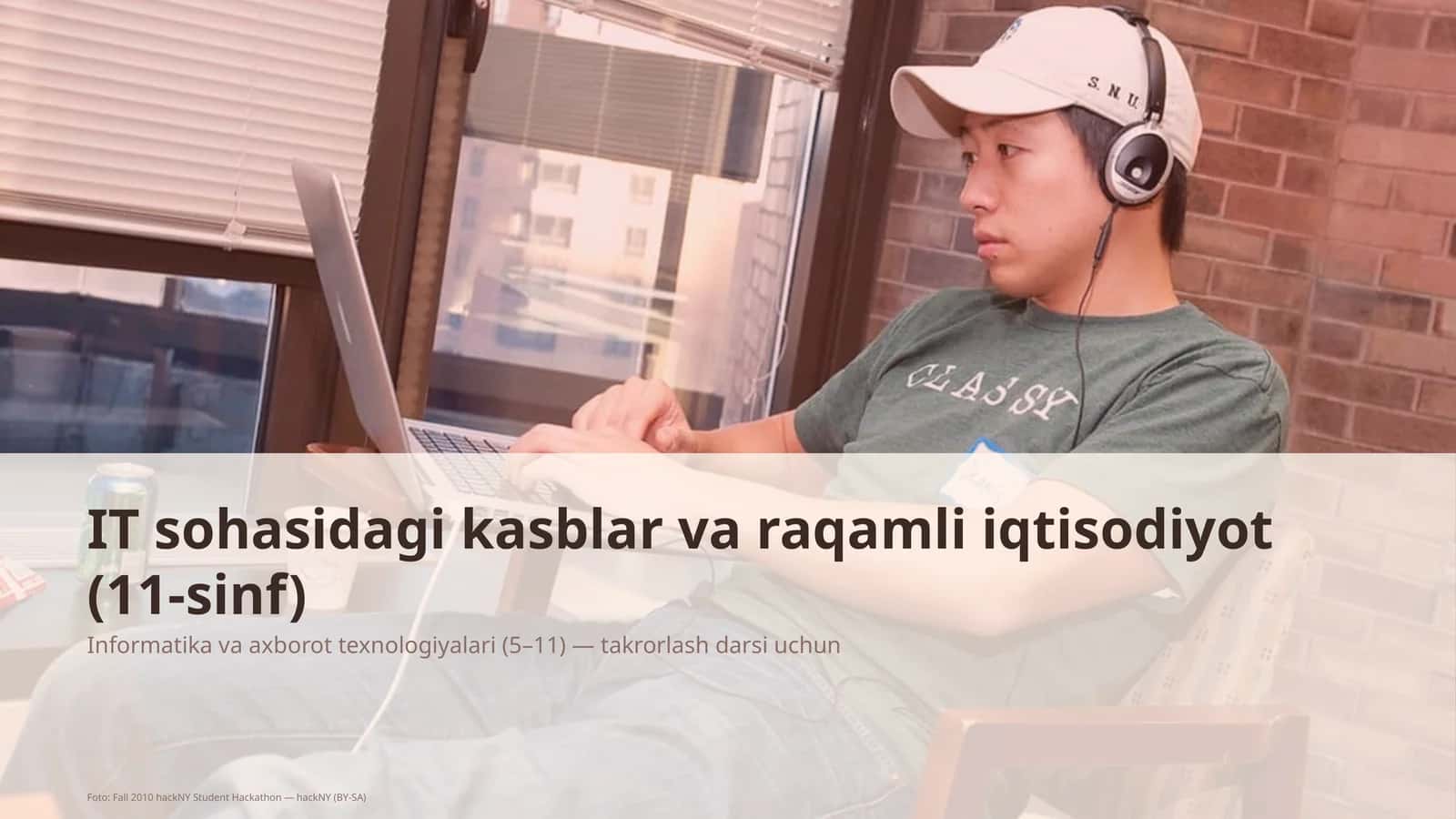 IT sohasidagi kasblar va raqamli iqtisodiyot (11-sinf)