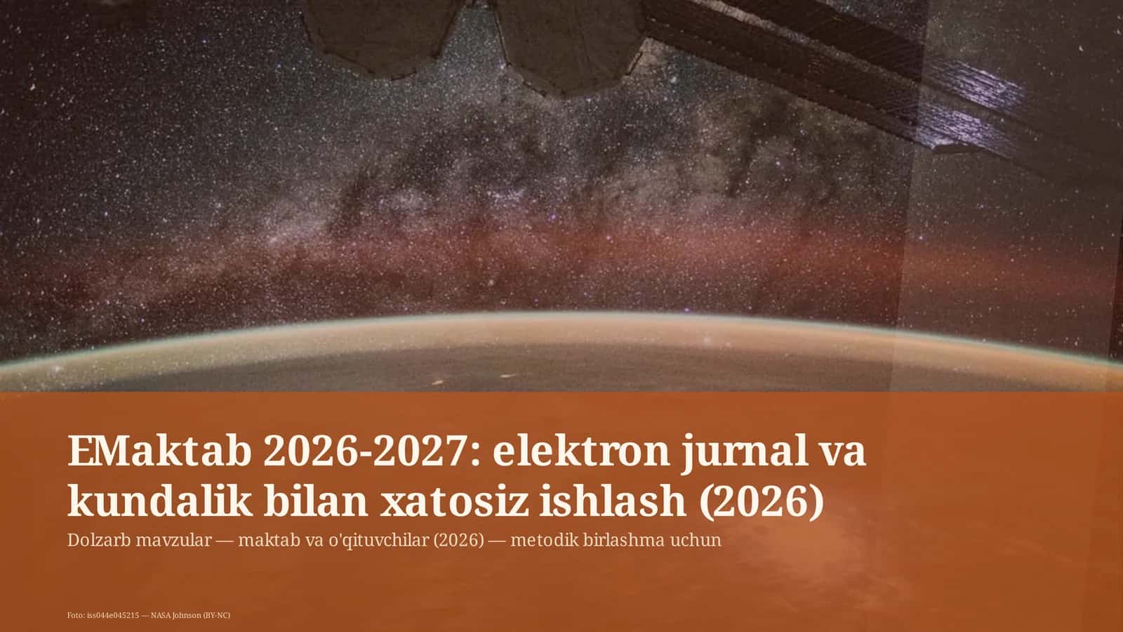EMaktab 2026-2027: elektron jurnal va kundalik bilan xatosiz ishlash