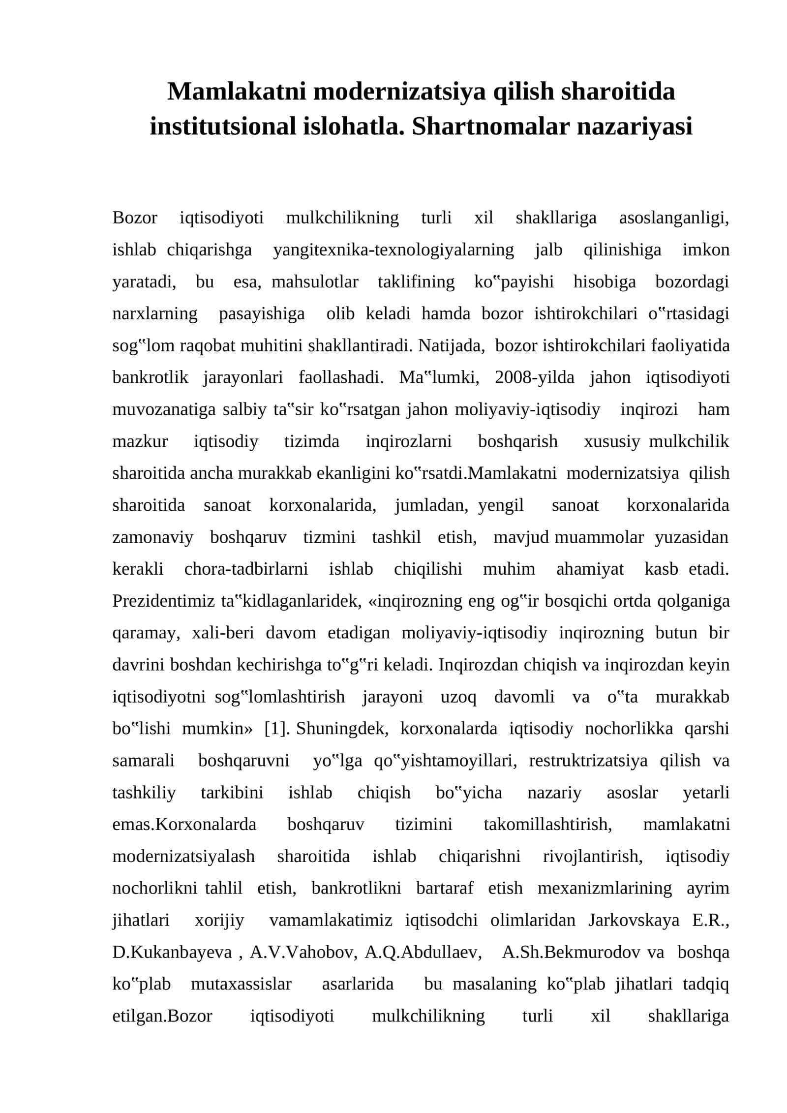 Mamlakatni modernizatsiya qilish sharoitida institutsional islohatla. Shartnomalar nazariyasi