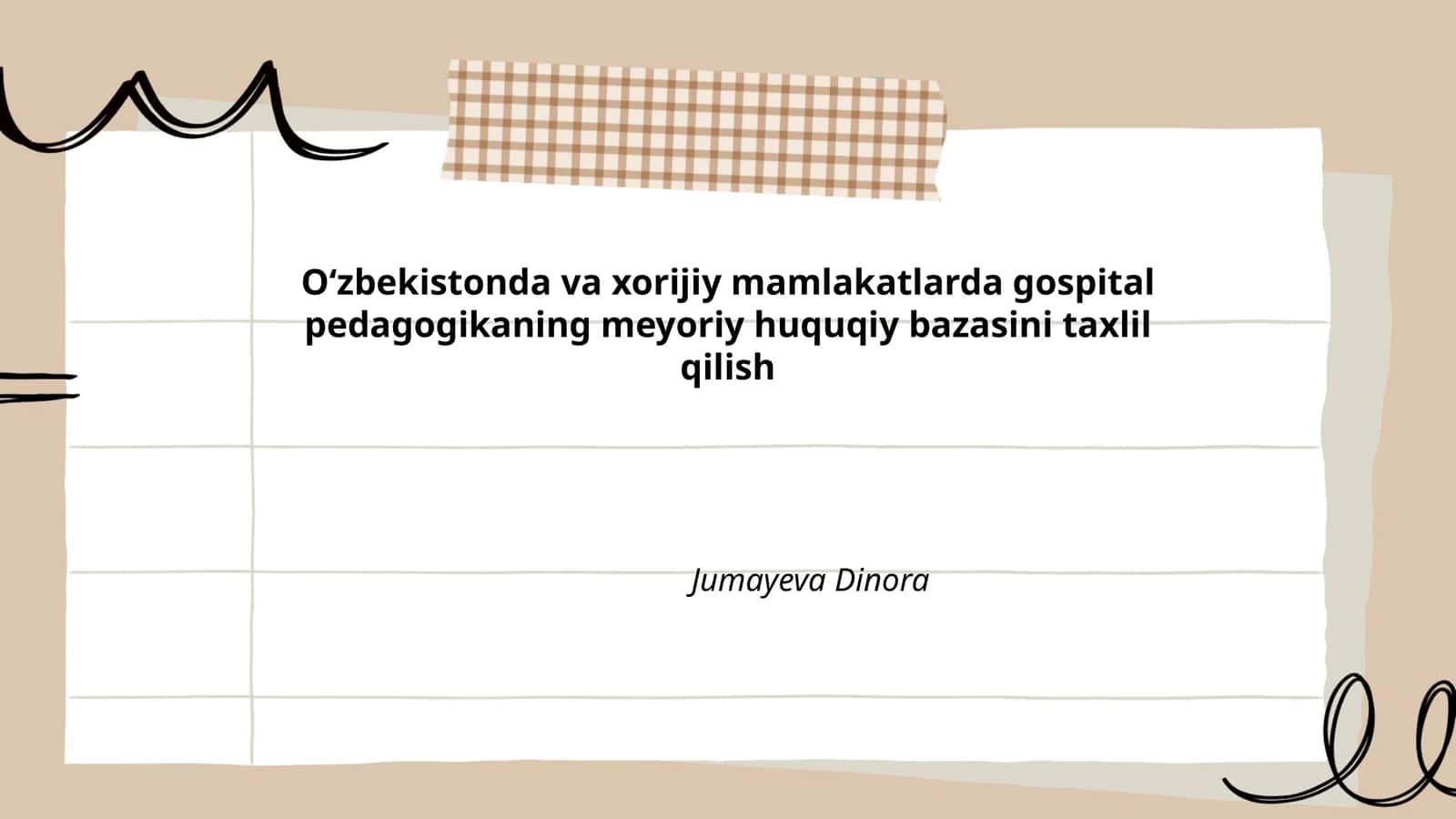 Oʻzbekistonda va xorijiy mamlakatlarda gospital pedagogikaning meyoriy huquqiy bazasini taxlil qilish