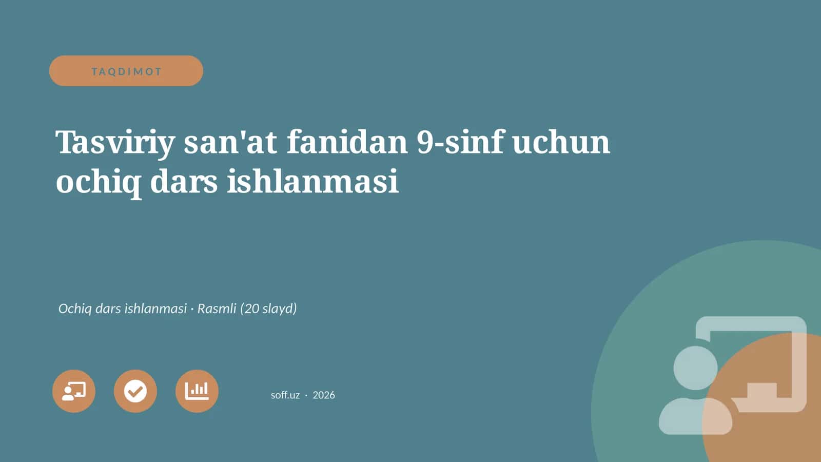Tasviriy san'at fanidan 9-sinf uchun ochiq dars ishlanmasi