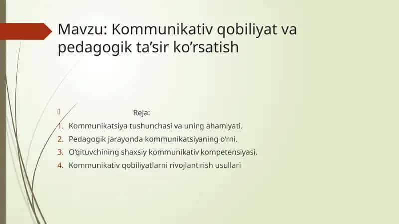 Kommunikativ qobiliyat va pedagogik ta’sir ko’rsatish