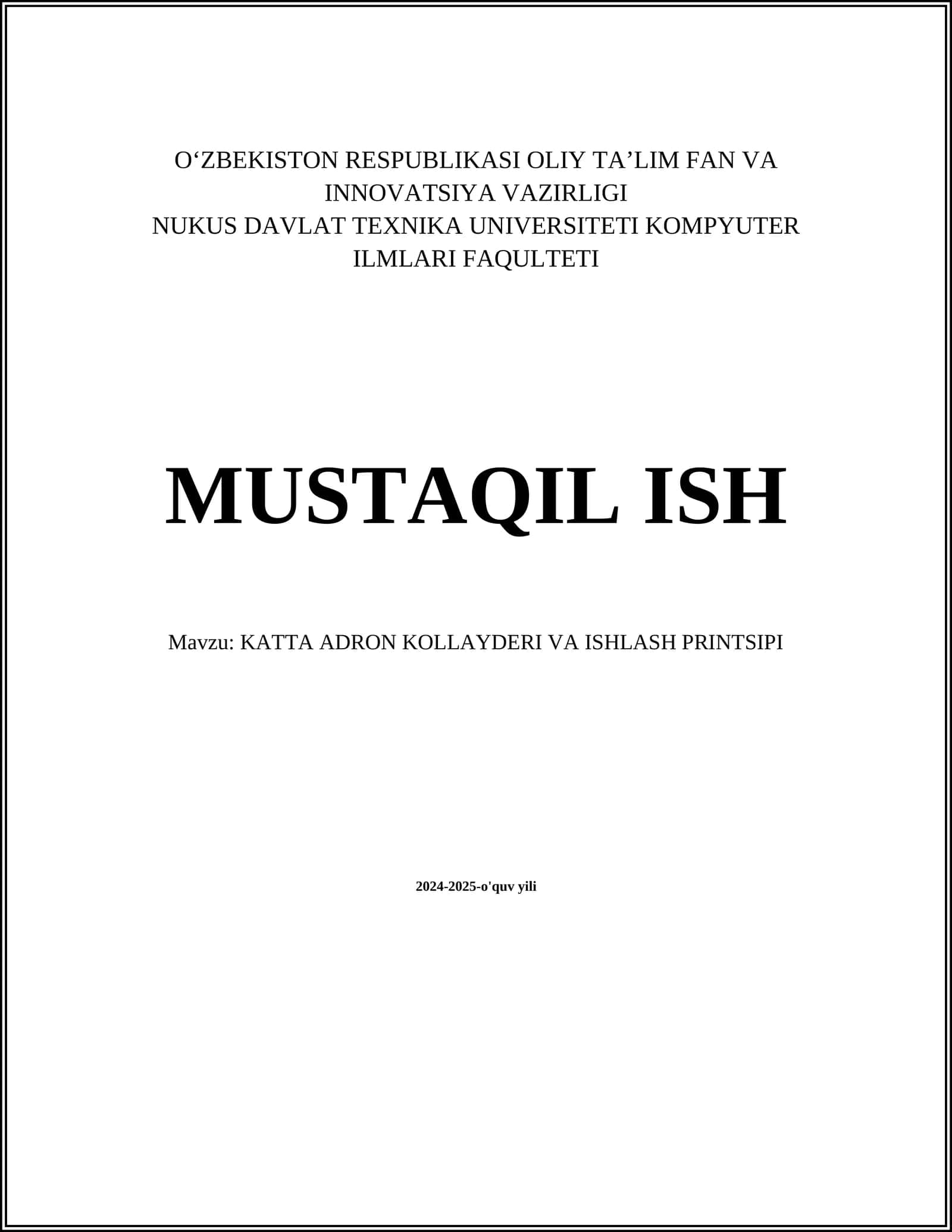 KATTA ADRON KOLLAYDERI VA ISHLASH PRINTSIPI