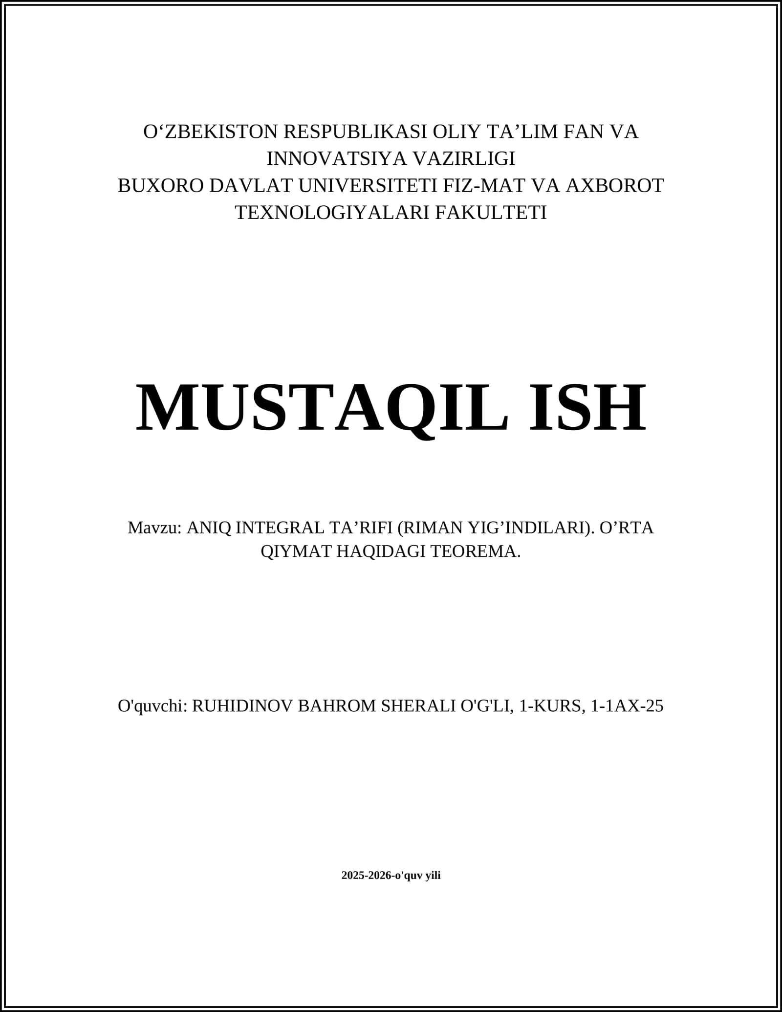 ANIQ INTEGRAL TA'RIFI (RIMAN YIG'INDILARI). O’RTA QIYMAT HAQIDAGI TEOREMA