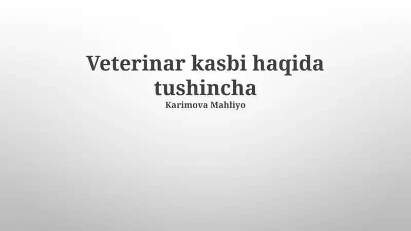 Veterinariya Kasbida Zamonaviy Yondashuvlar