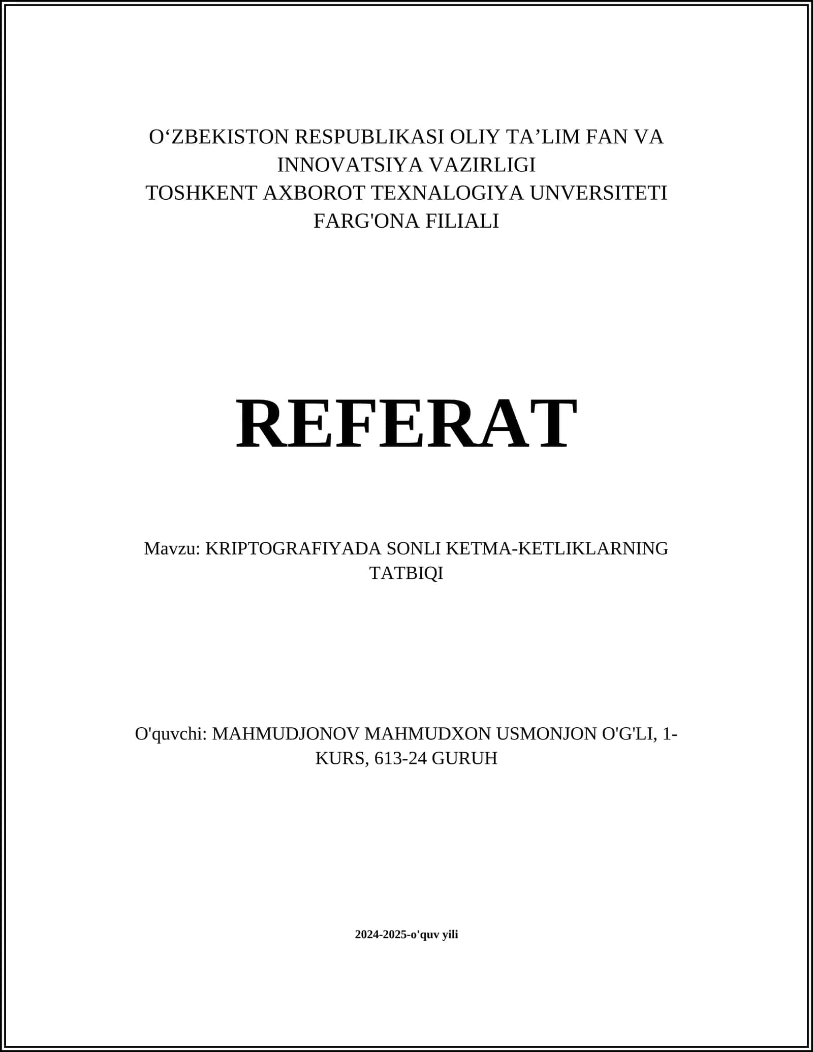 KRIPTOGRAFIYADA SONLI KETMA-KETLIKLARNING TATBIQI
