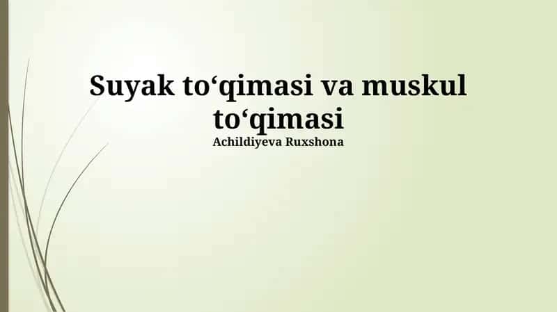 Suyak to'qimasi va muskul to'qimasi