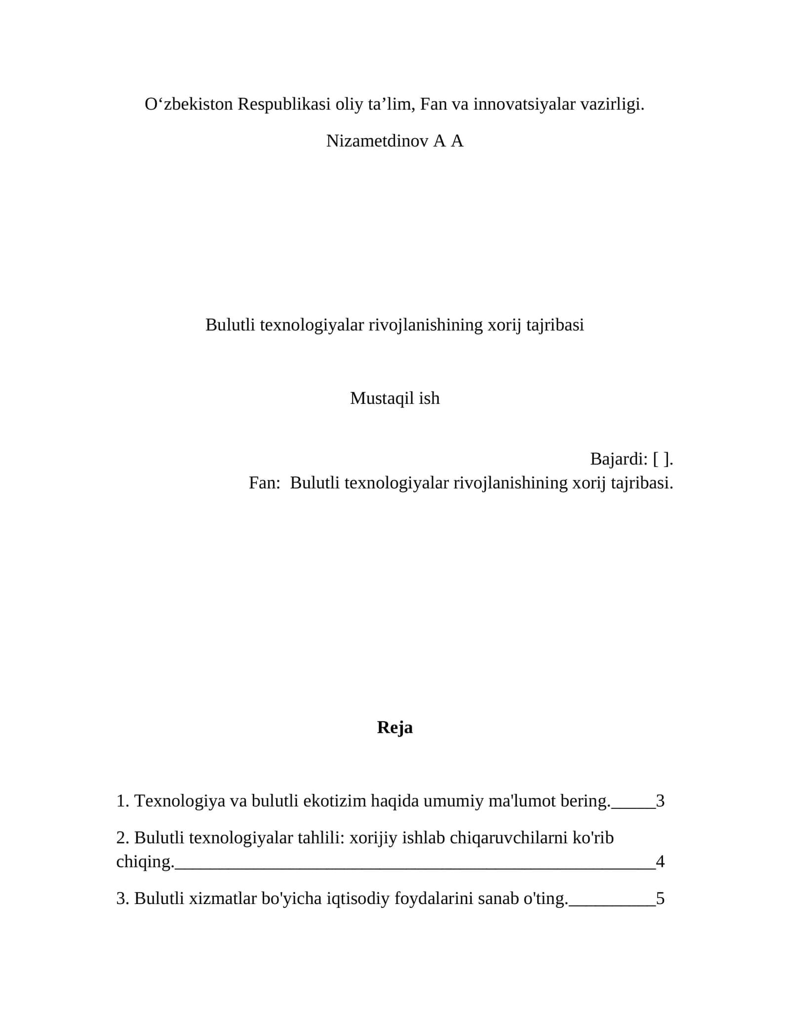 Bulutli texnologiyalar rivojlanishining xorij tajribasi