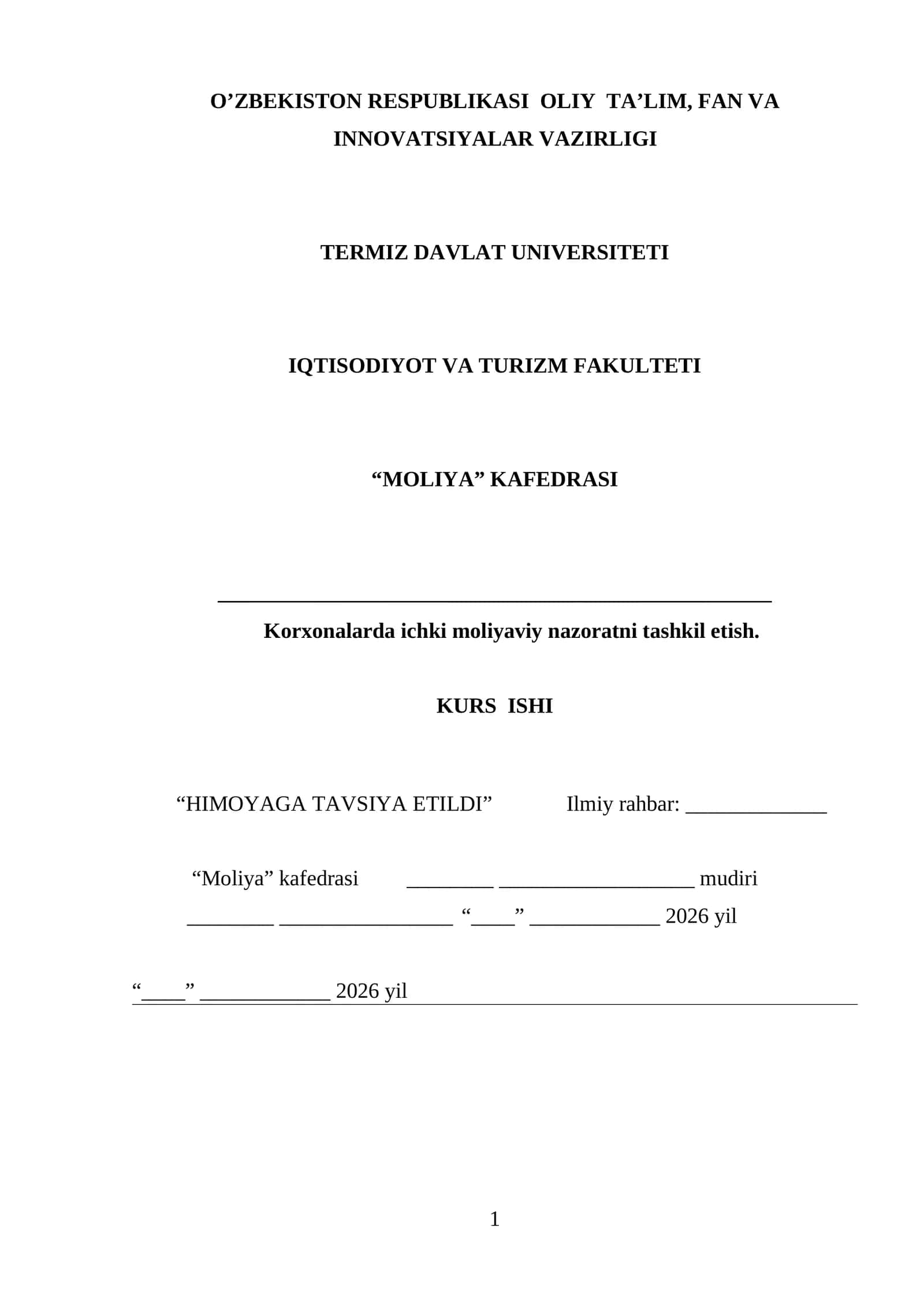 KORXONALARDA ICHKI MOLIYAVIY NAZORATNI TASHKIL ETISH