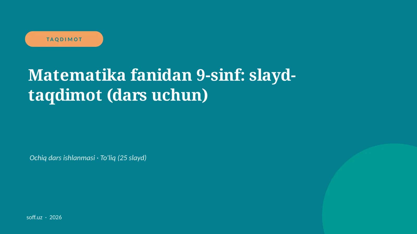 Matematika fanidan 9-sinf: slayd-taqdimot (dars uchun)