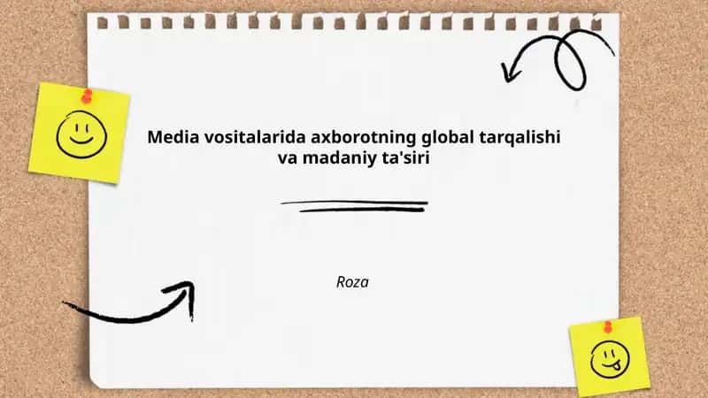 Media vositalarida axborotning global tarqalishi va madaniy ta'siri