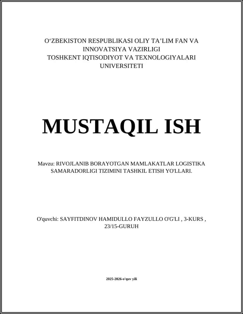 RIVOJLANIB BORAYOTGAN MAMLAKATLAR LOGISTIKA SAMARADORLIGI TIZIMINI TASHKIL ETISH YO'LLARI