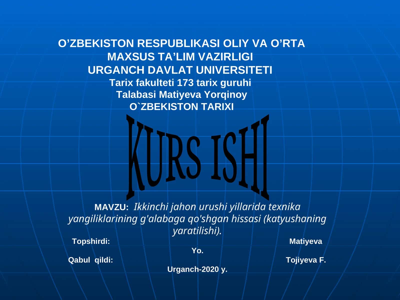 Ikkinchi jahon urushi yillarida texnika yangiliklarining g'alabaga qo'shgan hissasi (katyushaning yaratilishi)