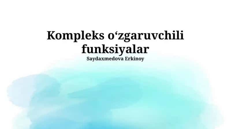 Kompleks oʻzgaruvchili funksiyalar