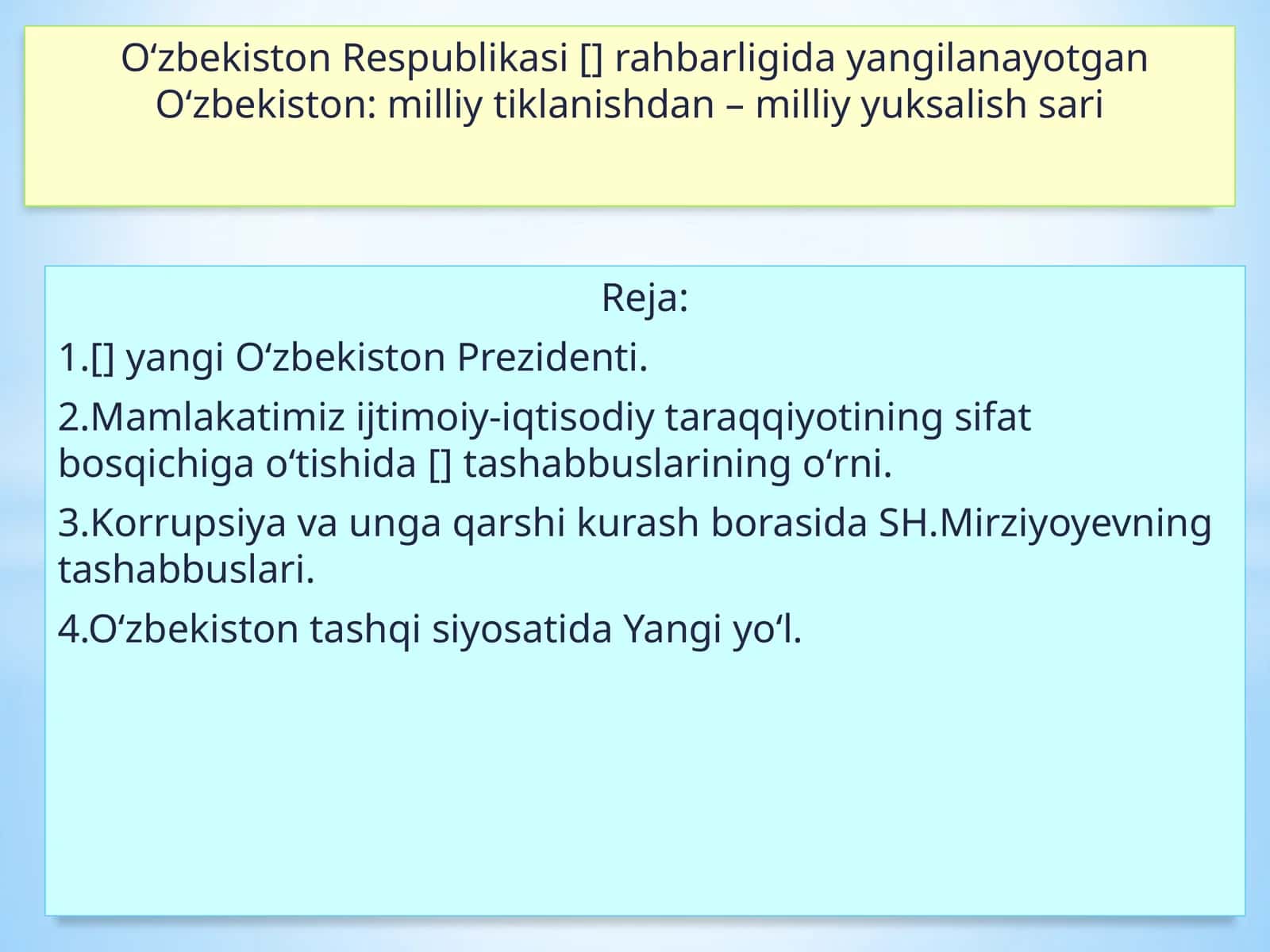 О‘zbekiston: milliy tiklanishdan – milliy yuksalish sari