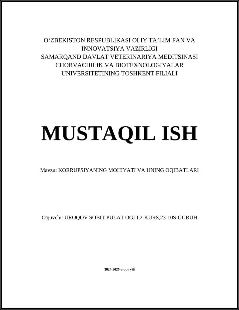 KORRUPSIYANING MOHIYATI VA UNING OQIBATLARI