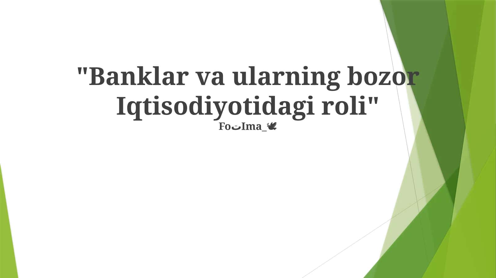 Banklar va ularning bozor Iqtisodiyotidagi roli