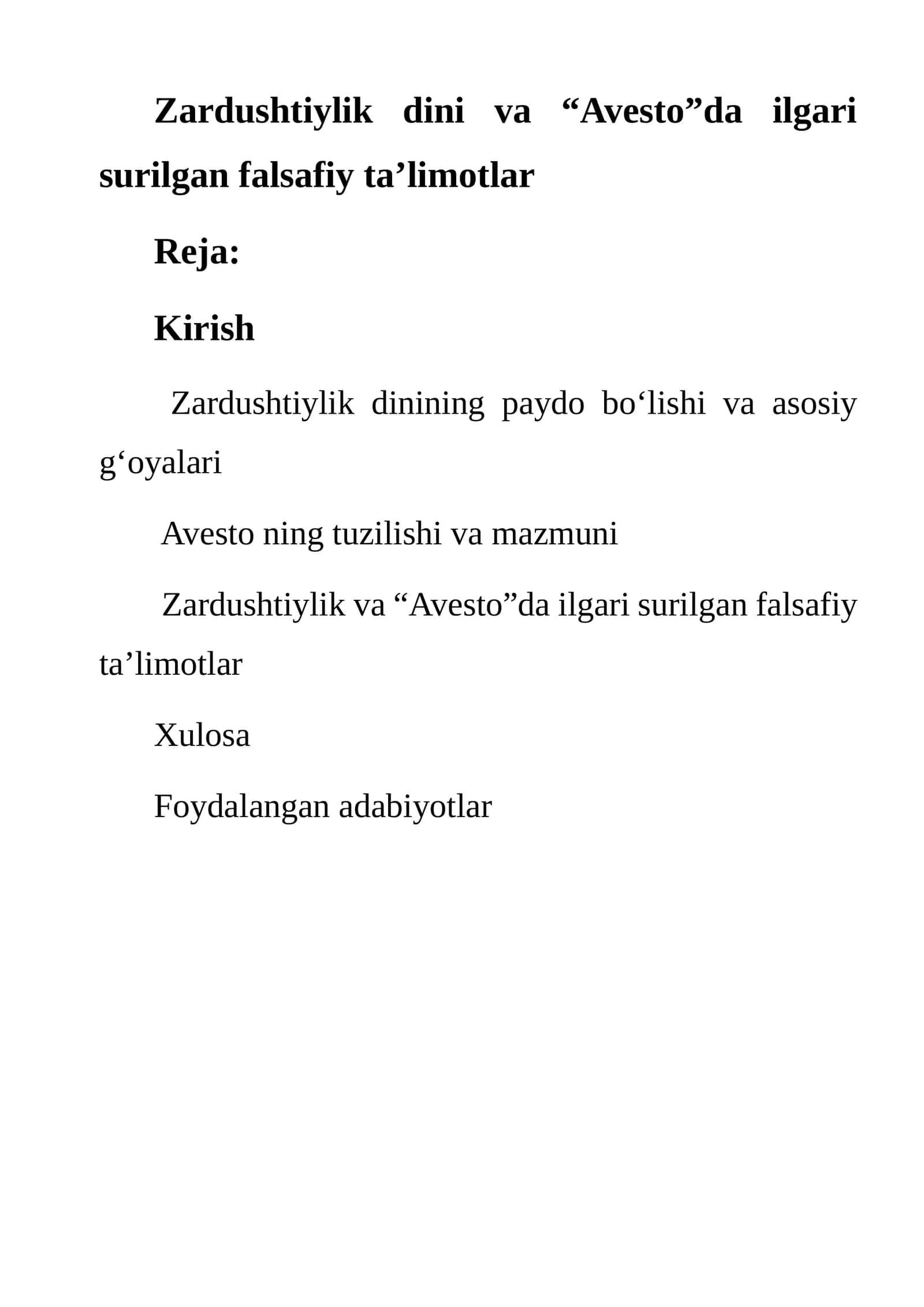 Zardushtiylik dini va “Avesto”da ilgari surilgan falsafiy ta’limotlar