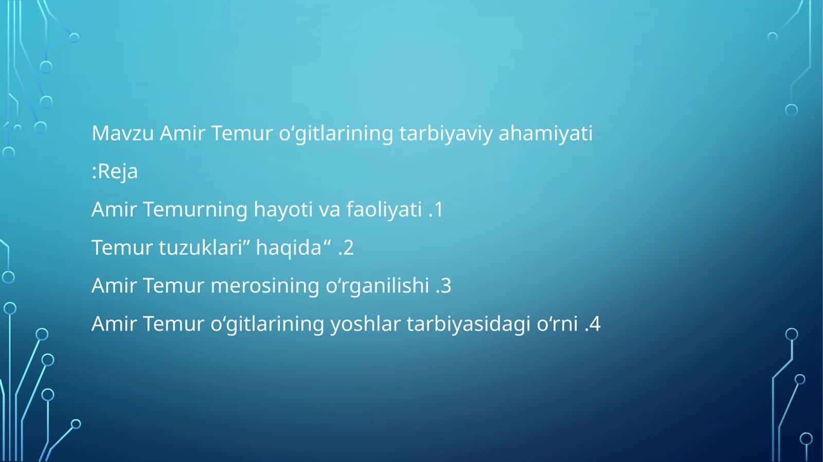 Amir Temur oʻgitlarining tarbiyaviy ahamiyati