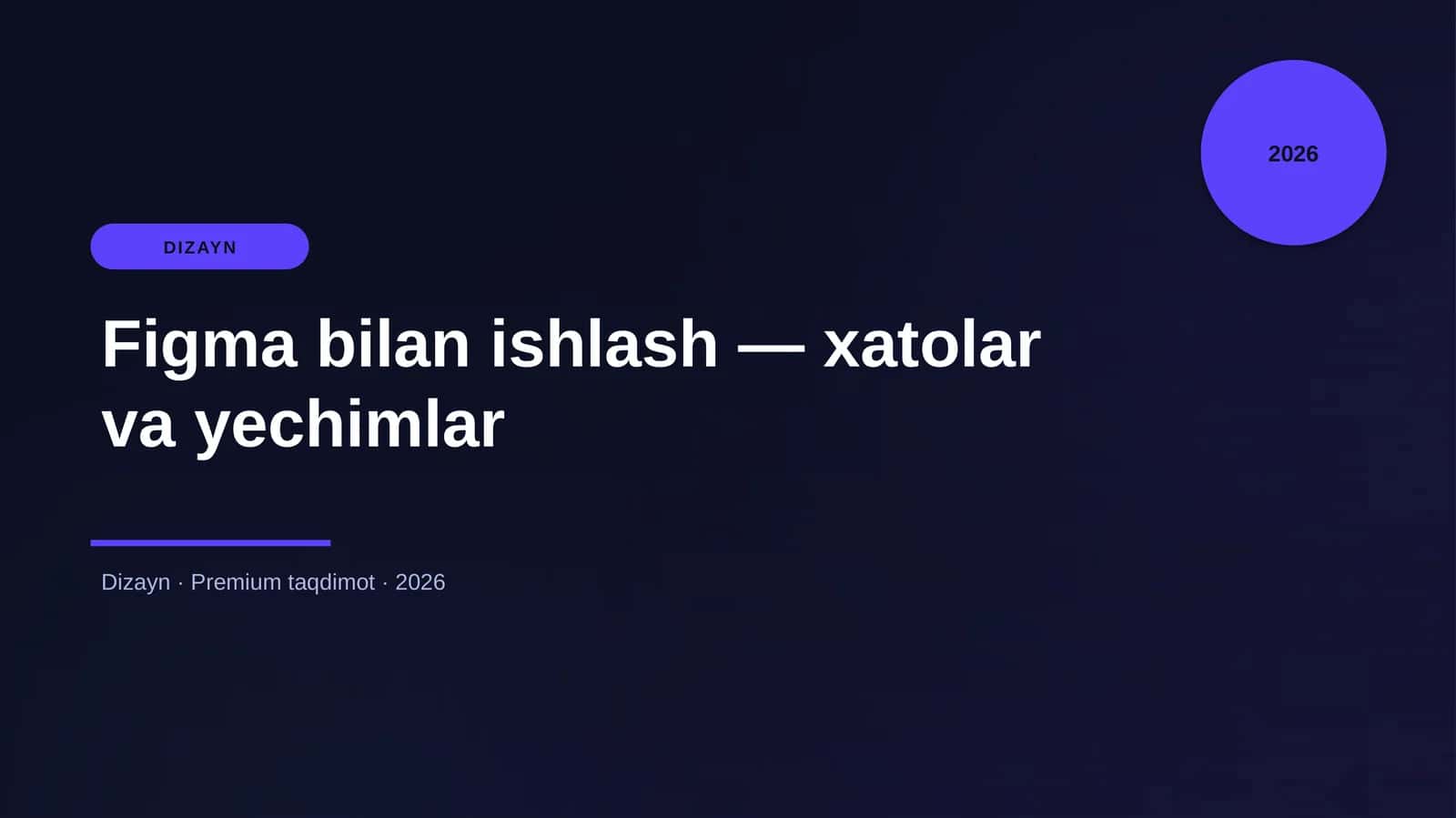 Figma bilan ishlash — xatolar va yechimlar
