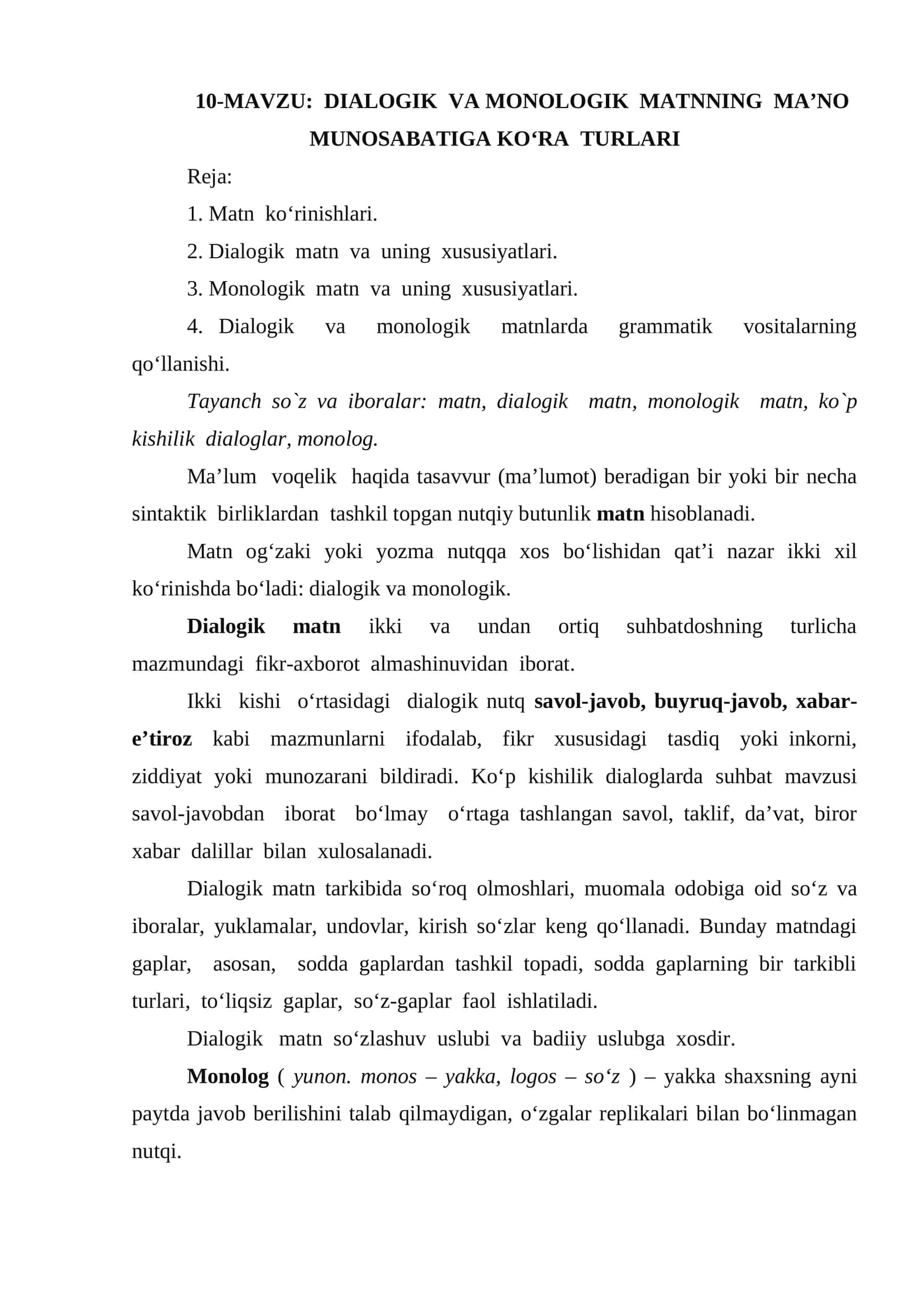 DIALOGIK VA MONOLOGIK MATNNING MA’NO MUNOSABATIGA KO‘RA TURLARI