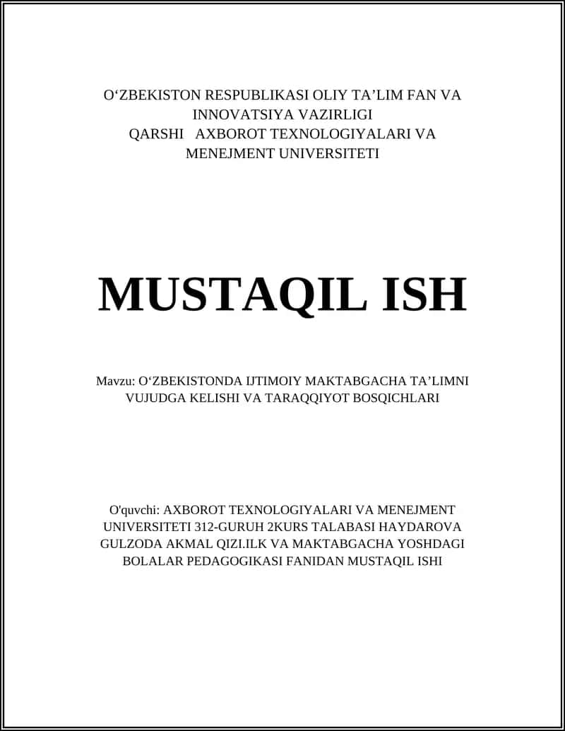 OʻZBEKISTONDA IJTIMOIY MAKTABGACHA TAʼLIMNI VUJUDGA KELISHI VA TARAQQIYOT BOSQICHLARI