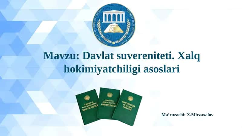 Davlat suvereniteti.Xalq hokimiyatchiligiasoslari