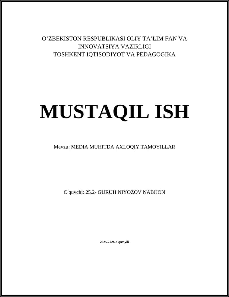 MEDIA MUHITDA AXLOQIY TAMOYILLAR