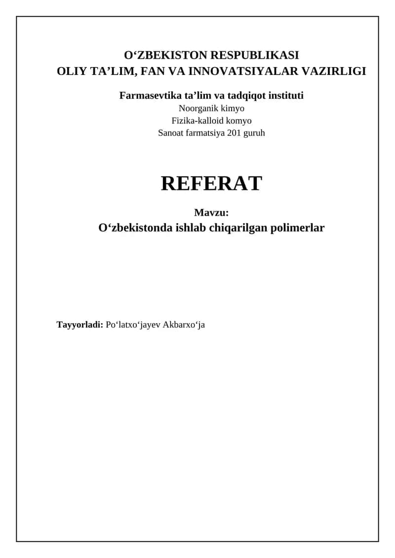 Oʻzbekistonda ishlab chiqarilgan polimerlar