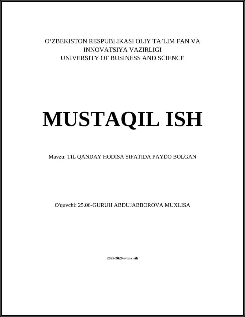 TIL QANDAY HODISA SIFATIDA PAYDO BOLGAN