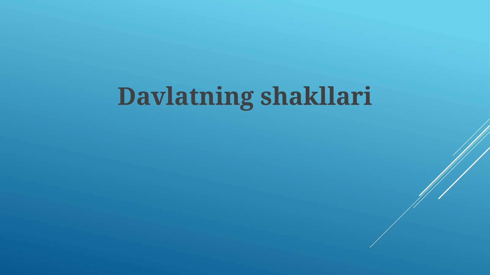 Davlatning shakllari