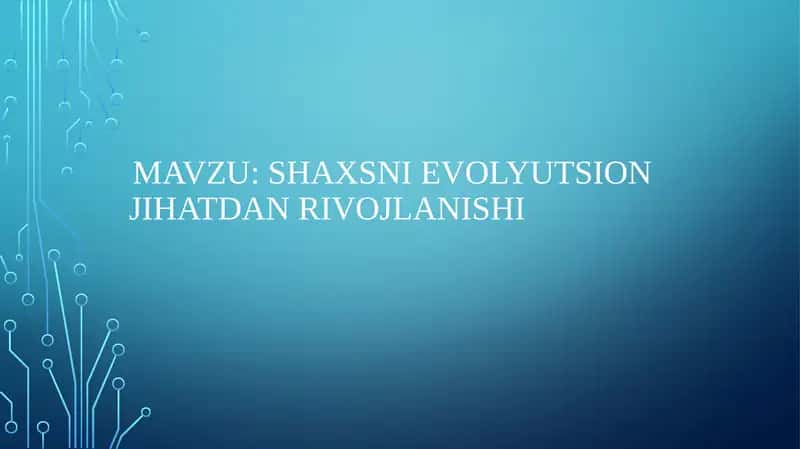 Shaxsni evolyutsion jihatdan rivojlanishi