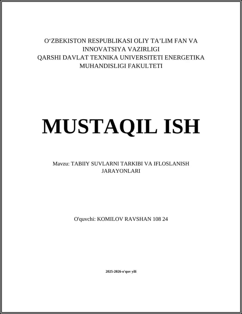 TABIIY SUVLARNI TARKIBI VA IFLOSLANISH JARAYONLARI