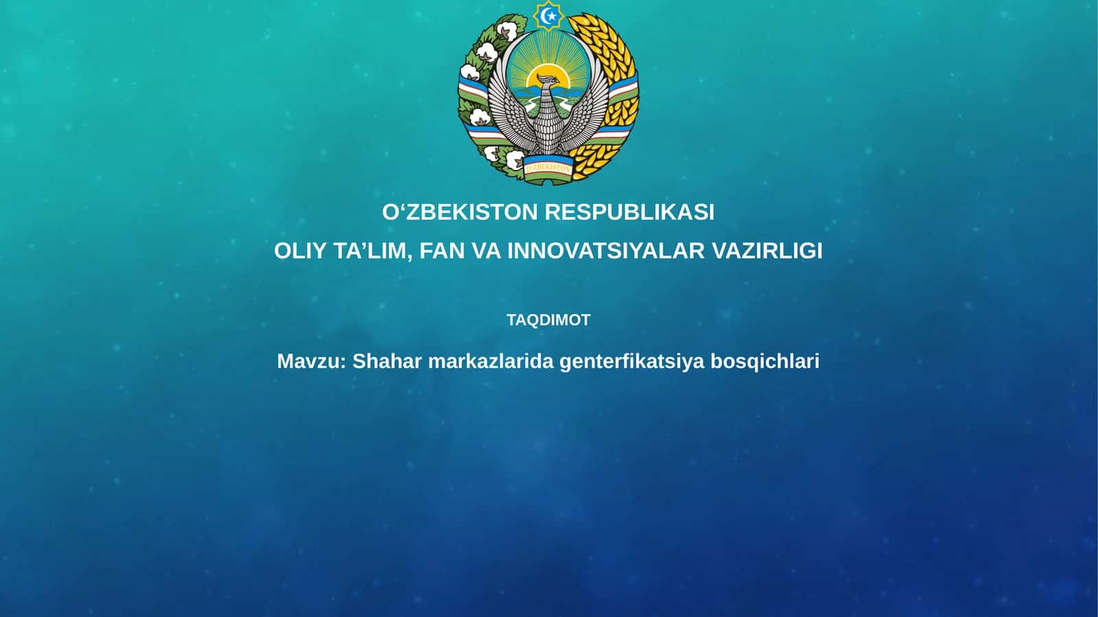 Shaharmarkazlaridagenterfikatsiyabosqichlari