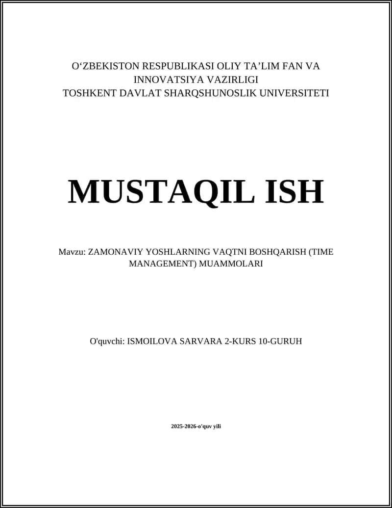 ZAMONAVIY YOSHLARNING VAQTNI BOSHQARISH (TIME MANAGEMENT) MUAMMOLARI