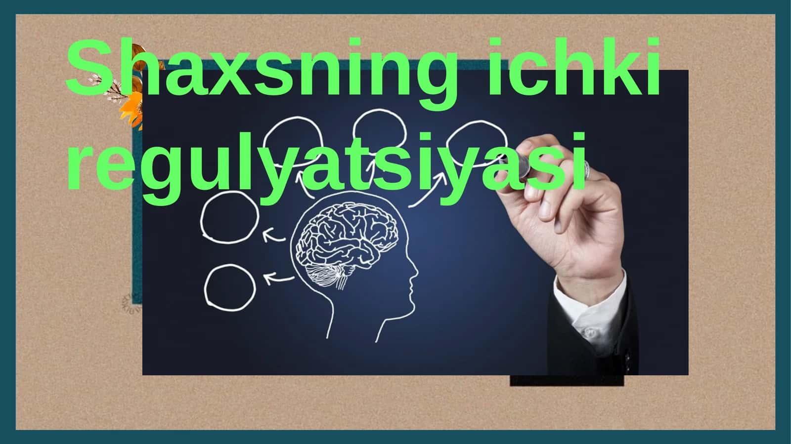 Shaxsning ichki regulyatsiyasi