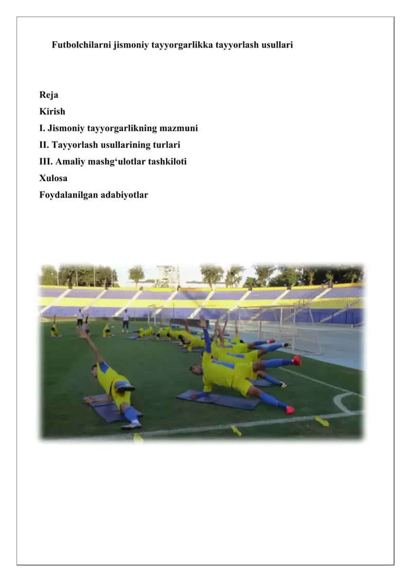 Futbolchilarni jismoniy tayyorgarlikka tayyorlash usullari