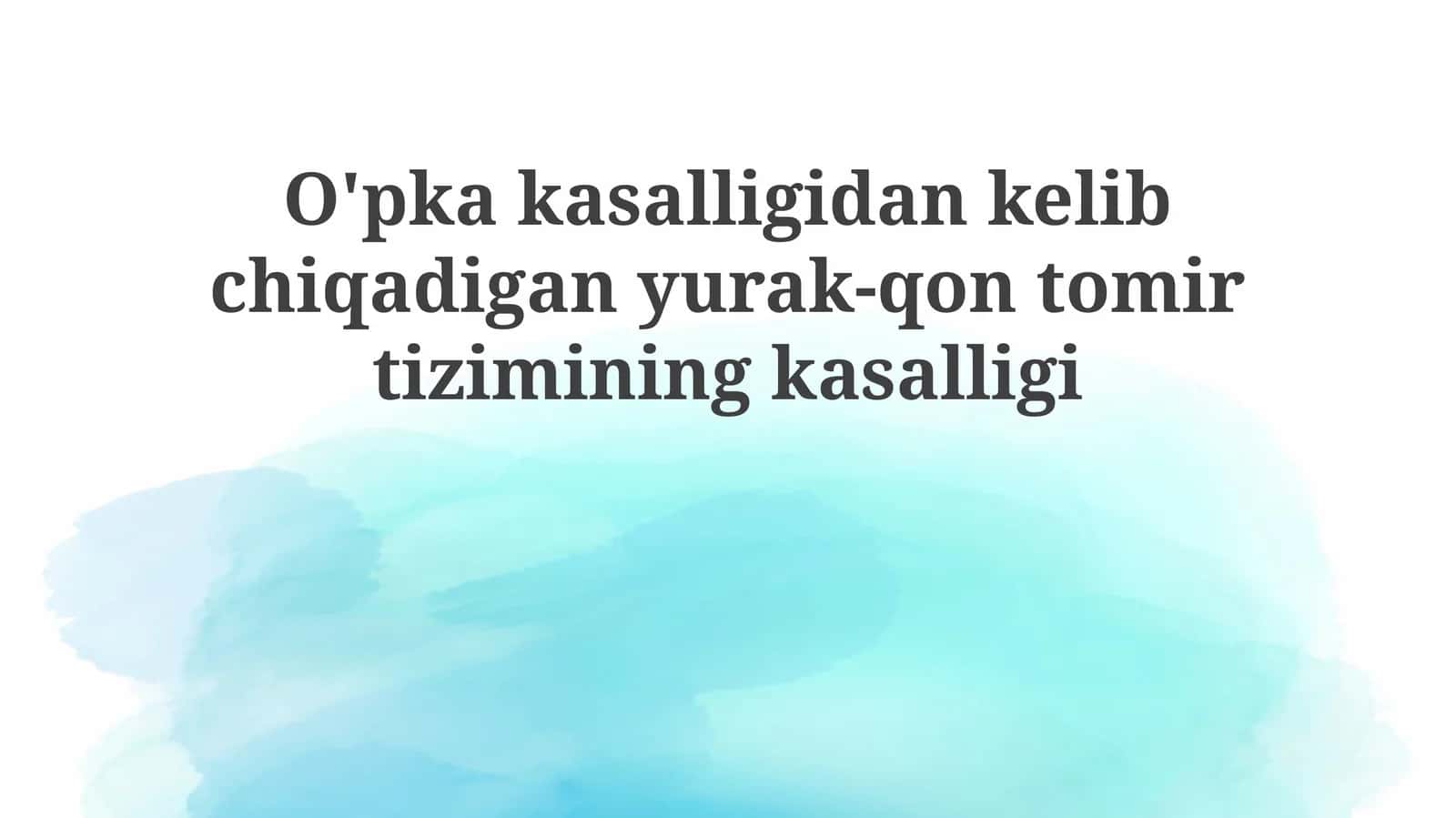 O'pka kasalliklarining yurak-qon tomir tizimiga ta'siri