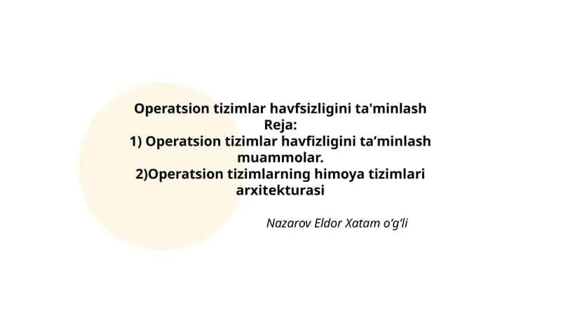 Operatsion tizimlar havfsizligini ta'minlash