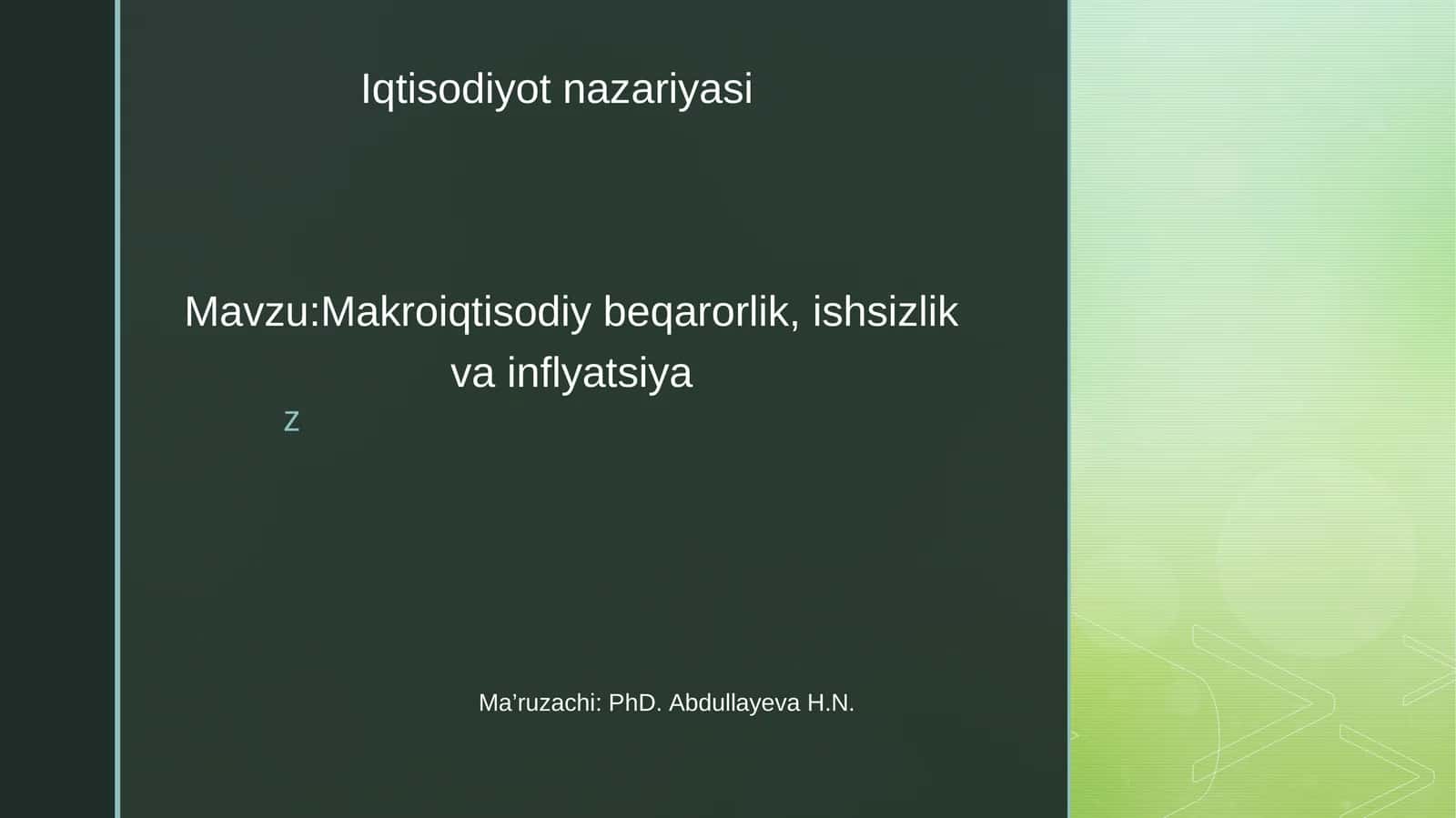 Makroiqtisodiy beqarorlik, ishsizlik va inflyatsiya