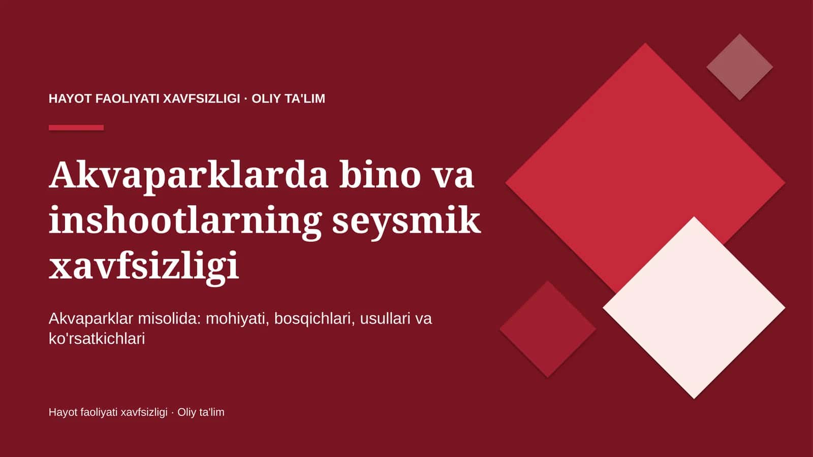 Akvaparklarda bino va inshootlarning seysmik xavfsizligi