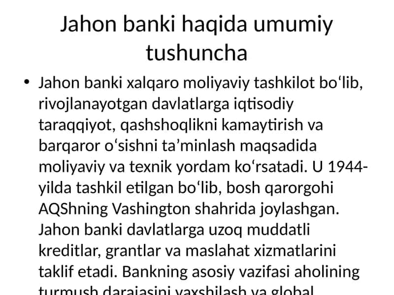 Jahon banki haqida umumiy tushuncha