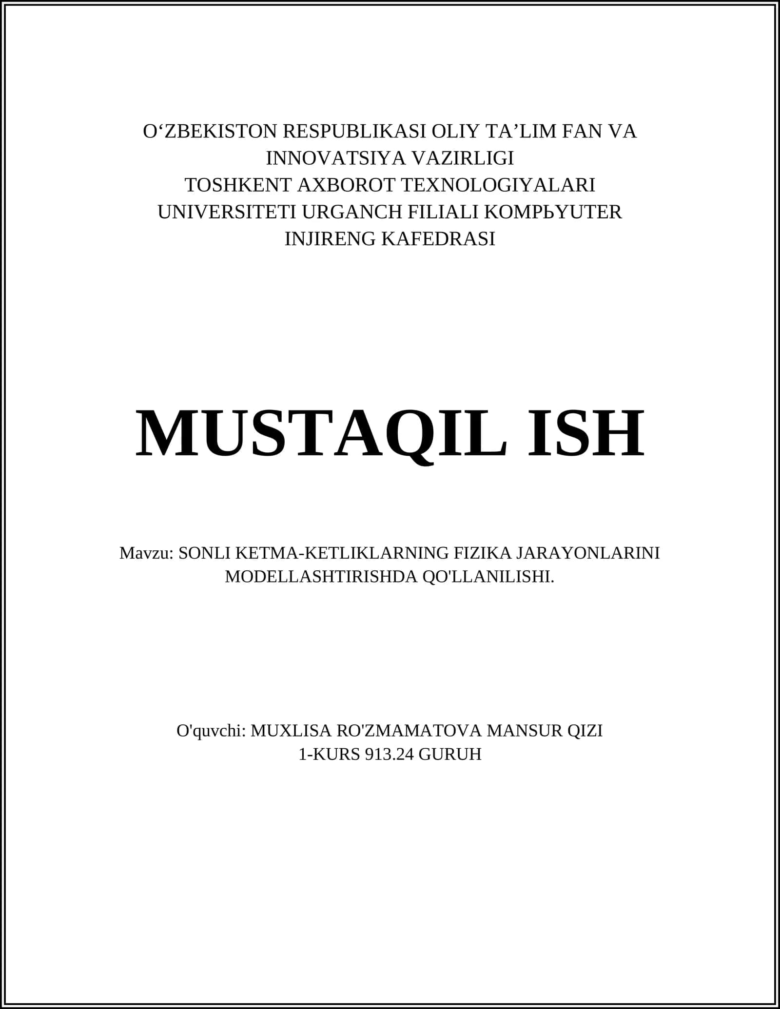 SONLI KETMA-KETLIKLARNING FIZIKA JARAYONLARINI MODELLASHTIRISHDA QO'LLANILISHI