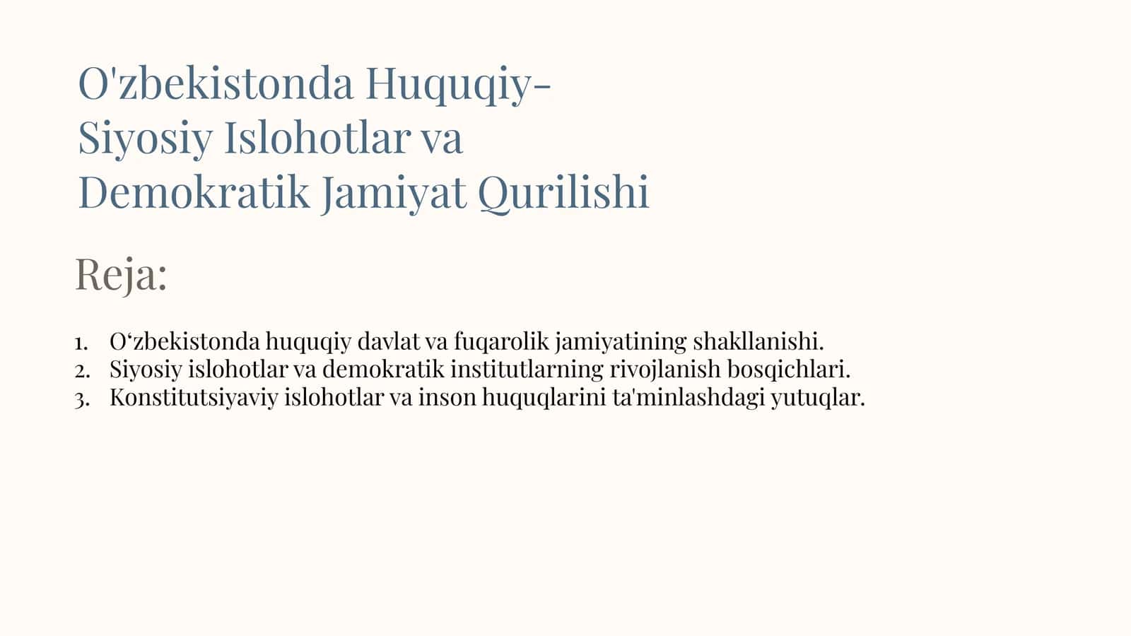 O'zbekistonda Huquqiy-Siyosiy Islohotlar va Demokratik Jamiyat Qurilishi