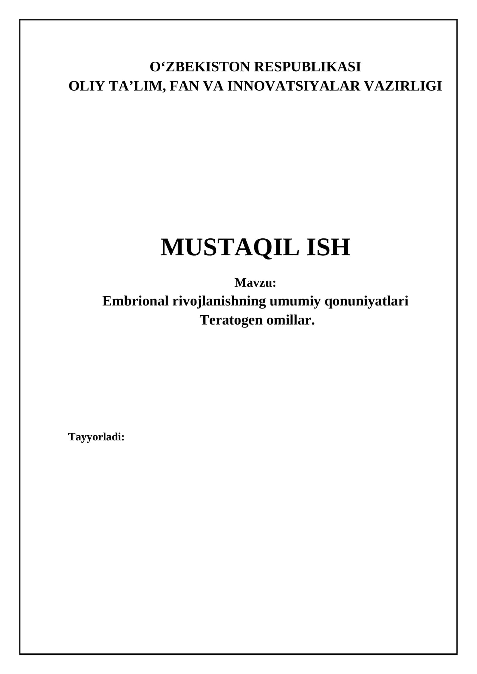 Embrional rivojlanishning asosiy bosqichlari