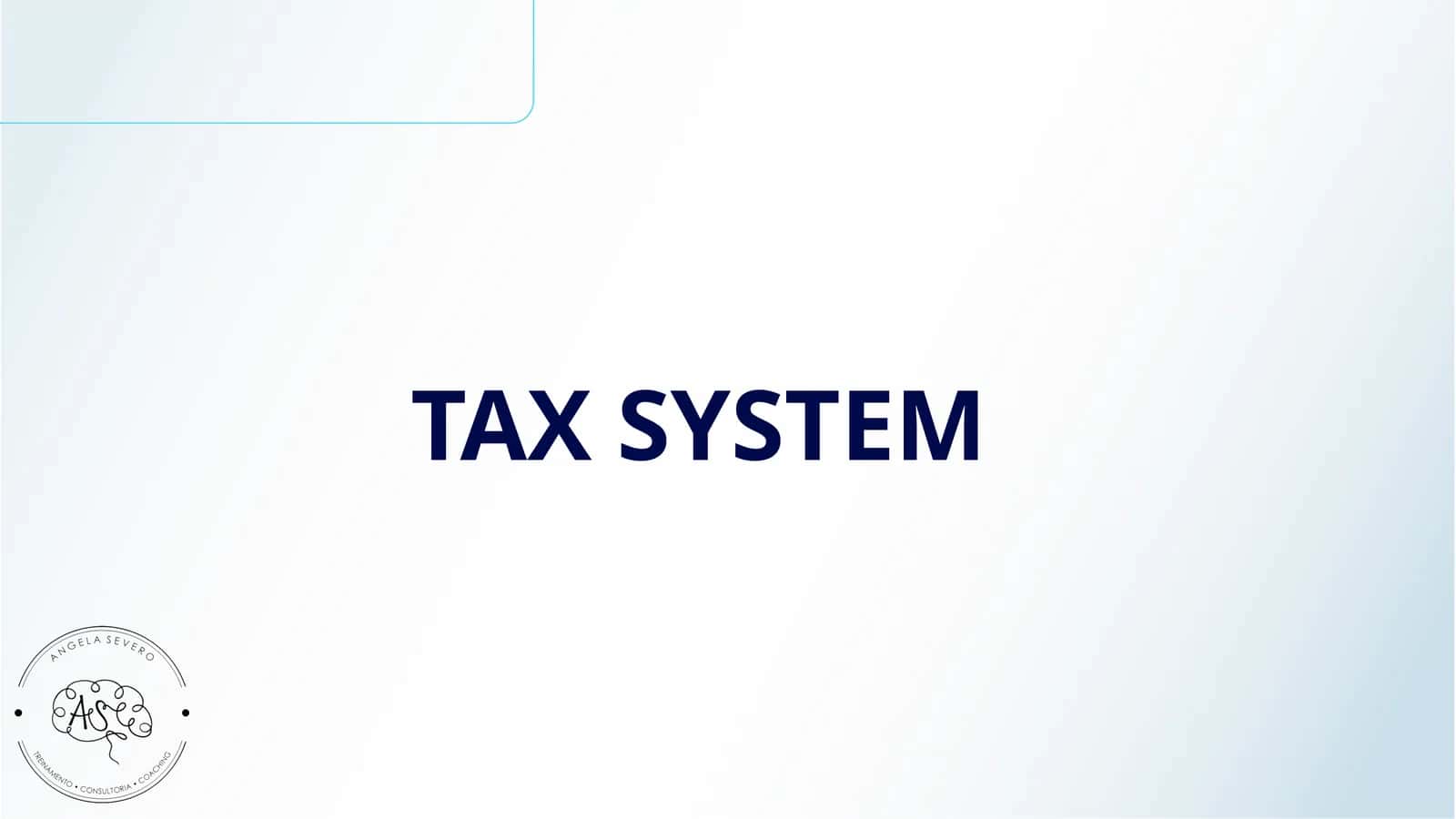 TAX SYSTEM