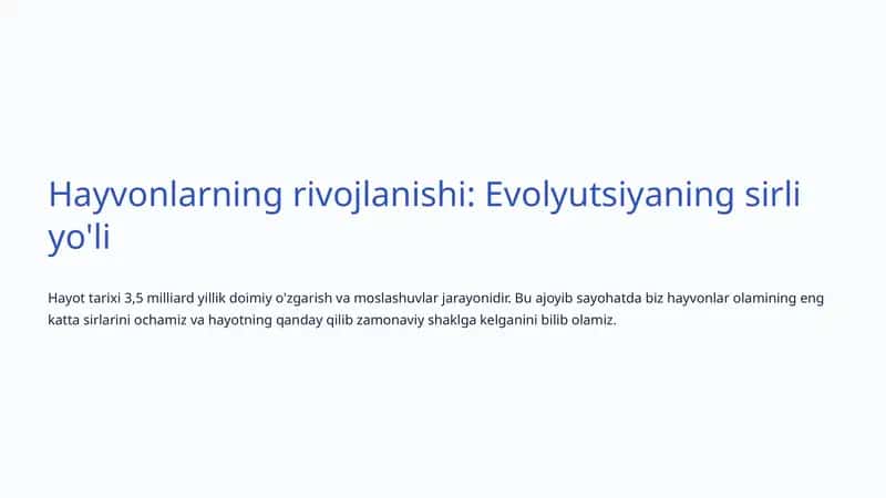 Hayvonlarning rivojlanishi: Evolyutsiyaning sirli yo'li