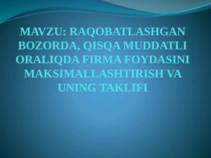 Korxona foydasi maksimallashtirish