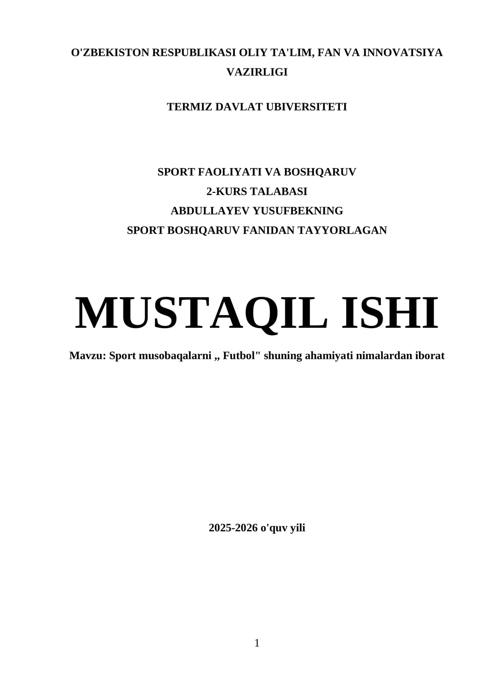 Sport musobaqalarni,, Futbol" shuning ahamiyati nimalardan iborat