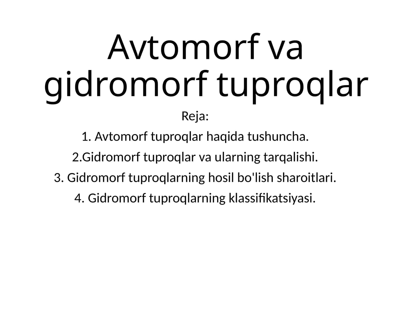Avtomorf va gidromorf tuproqlar